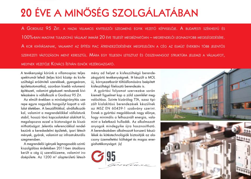 20 éve a minőség szolgálatában